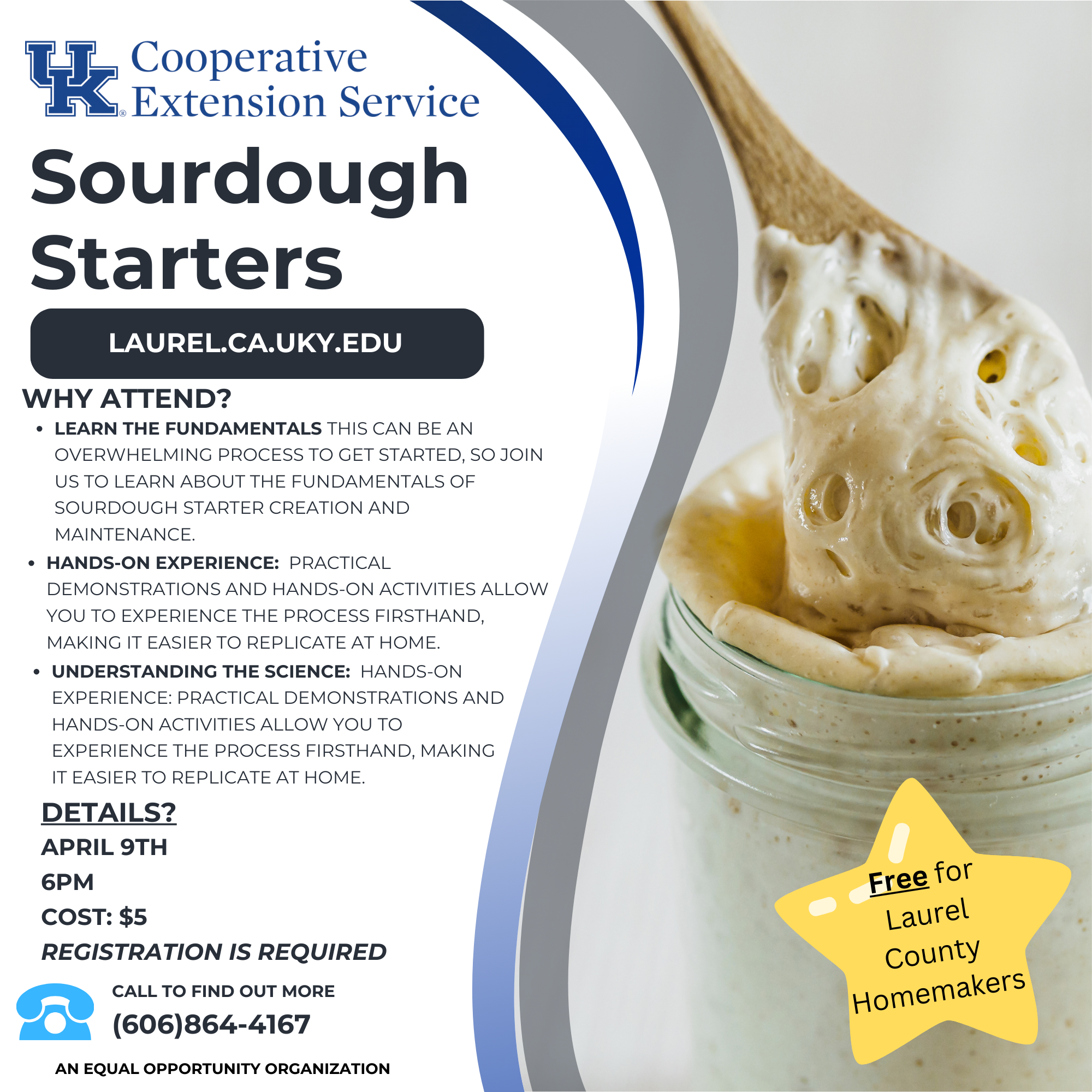 Flyer detailing class details such as date, time, and description. Background includes an active sourdough starter being stirred with a wooden spoon.