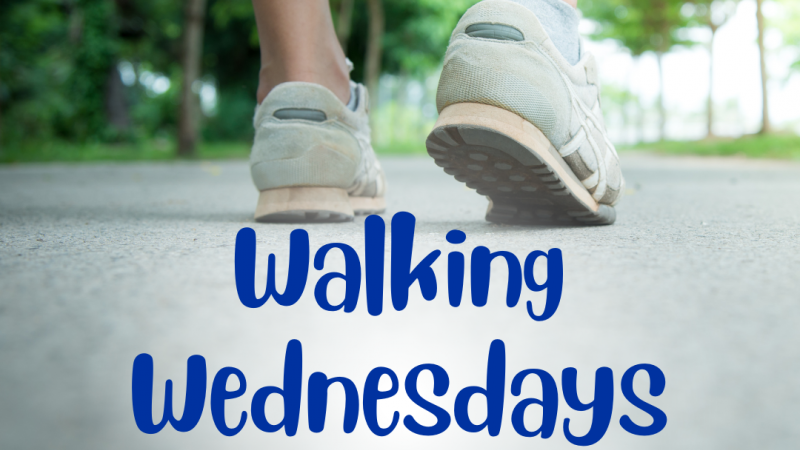 Photo of feet walking on sidewalk with Walking Wednesday event information.